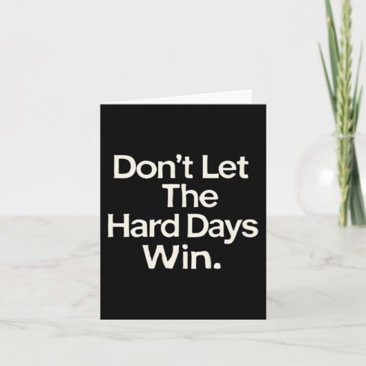 Suicide Prevention- Don't Let The Hard Days Win Pr カード (正面)