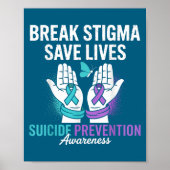 Suicide Prevention Suprt Break Stigma Suicide Awar ポスター (正面)