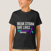 Suicide Prevention Suprt Break Stigma Suicide Awar Tシャツ (正面)
