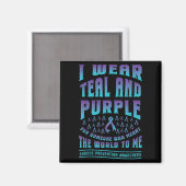 Suicide Prevention Wear Teal Purple For Someone Aw マグネット (正面/裏面)
