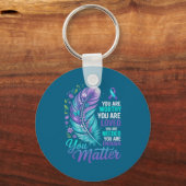 Suicide Prevention You Mental Health Awareness Wom キーホルダー (正面)