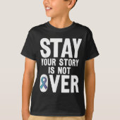 Suicide Prevention Your Story _ I For Suprters  Tシャツ (正面)