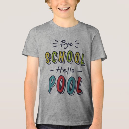 Summer Break Ready Tee - Cool "Bye School Hello  トライブレンドＴシャツ (正面)