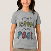 Summer Break Ready Tee - Cool "Bye School Hello  トライブレンドＴシャツ (正面)
