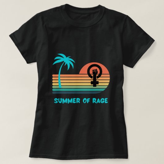 Summer of Rage Rainbow Womens Rights Feminism Pro Tシャツ (デザイン正面)