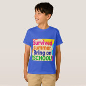 Summer Survived – Bring On School! Funny Back to S Tシャツ (正面フル)