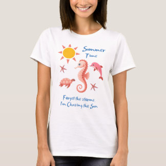 Summer time-forget the storms T-Shirt Tシャツ