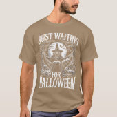 Summerween Halloween Summer Just Waiting For Hallo Tシャツ (正面)