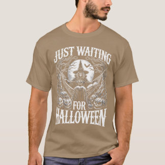Summerween Halloween Summer Just Waiting For Hallo Tシャツ