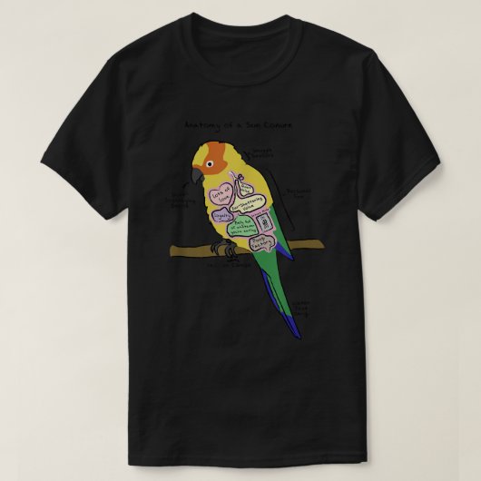 Sun Conure Funny Parrot   Anatomy of a Sun Conure  Tシャツ (デザイン正面)