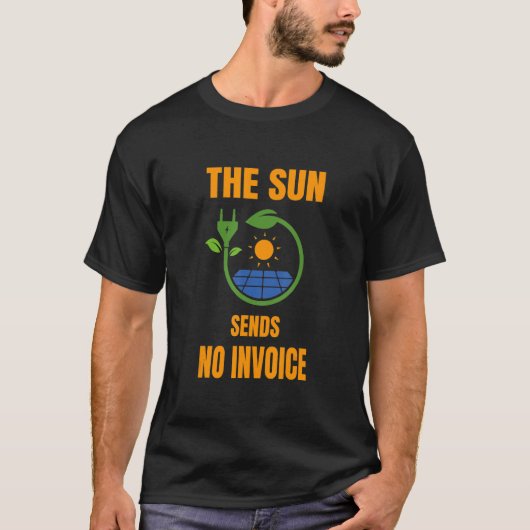Sun No Invoice 太陽の System Power 太陽の Photovolta Tシャツ (正面)