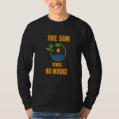 Sun No Invoice Solar System Solar Power Photovolta Tシャツ (正面)