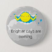 Sun Pushing Through Storm Clouds: 缶バッジ (正面)