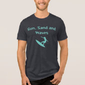 Sun、Sand、Waves Tシャツ (正面)