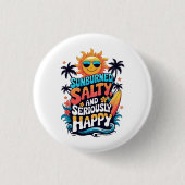 Sunburned Salty and Happy – Retro Beach Vibes 缶バッジ (正面)