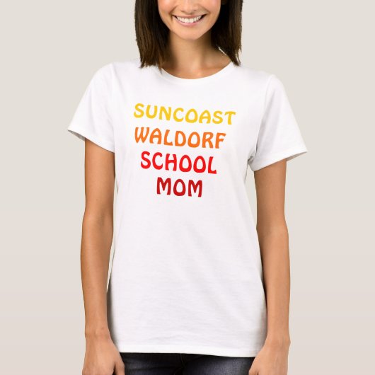 SUNCOAST WALDORFの学校のお母さん Tシャツ (正面)
