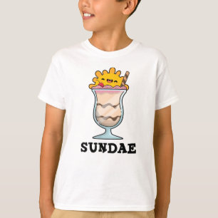 Sundae Funny Sunday Ice Cream Pun Tシャツ