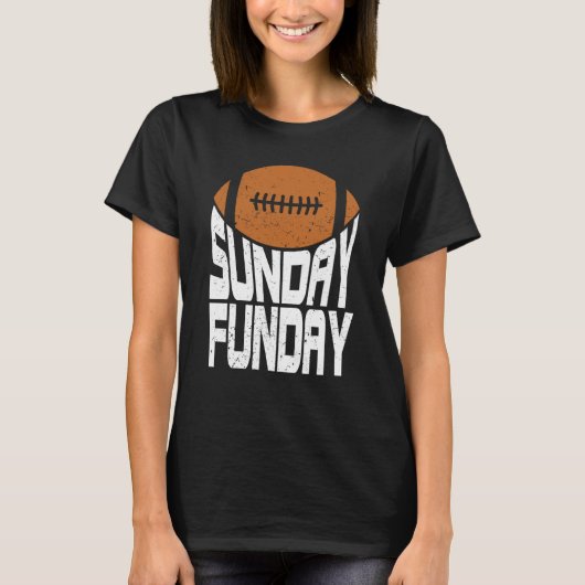 Sunday Funday Football Quote for Sport  2 Tシャツ (正面)