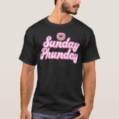 Sunday Phunday Phish Donuts   Funny Donut Lover Tシャツ (正面)