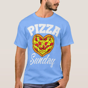 Sunday Pizza Night Funny Pizza Lover Fast Food1055 Tシャツ