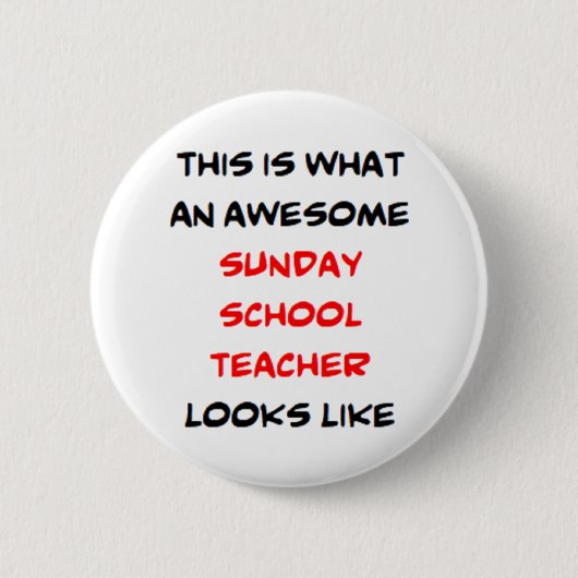 sunday school teacher, awesome 缶バッジ (正面)