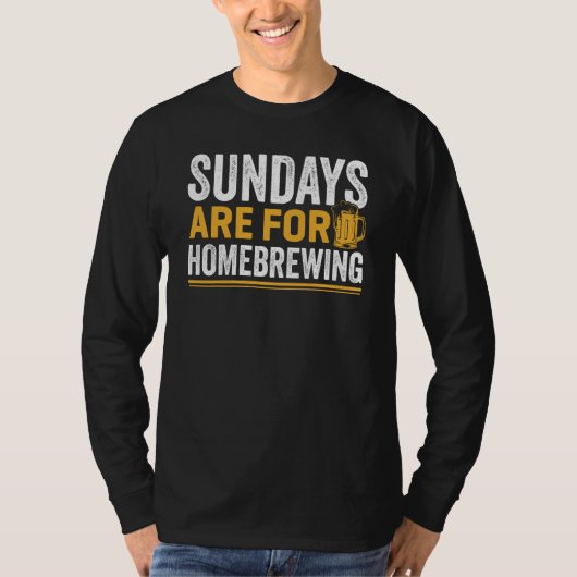 Sundays Are For Homebrewing Beer Brewing Alcohol D Tシャツ (正面)