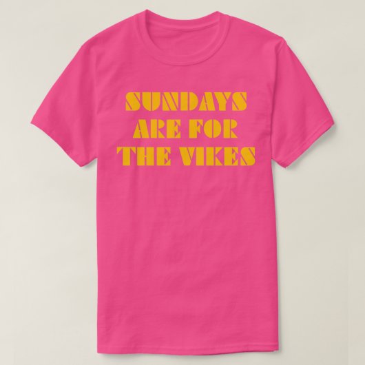 Sundays are for the Vikes 4 Tシャツ (デザイン正面)