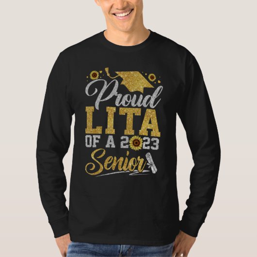 Sunflower 2023 Proud Lita Of A 2023 Senior Graduat Tシャツ (正面)