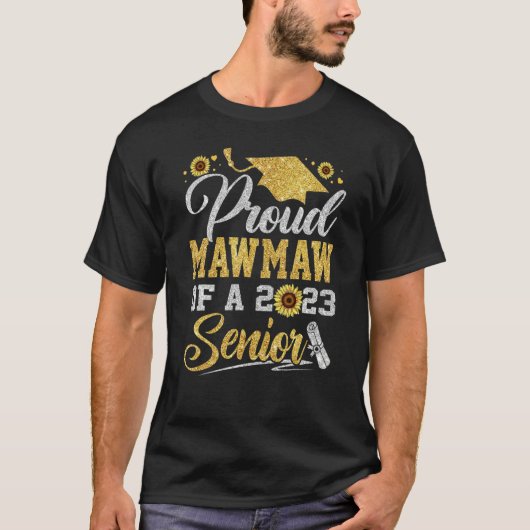 Sunflower 2023 Proud Mawmaw Of A 2023 Senior Gradu Tシャツ (正面)