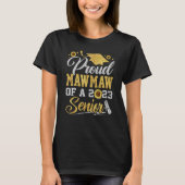 Sunflower 2023 Proud Mawmaw Of A 2023 Senior Gradu Tシャツ (正面)