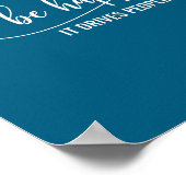 Sunflower Be Happy It Drives People Crazy Mental H ポスター (角)