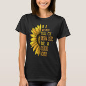 Sunflower  Childcare Worker Tシャツ (正面)