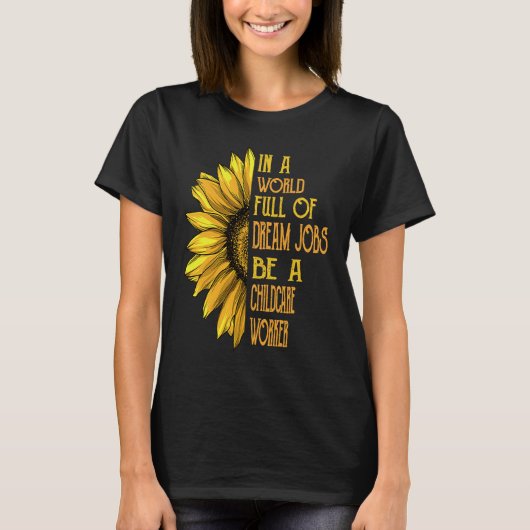 Sunflower Childcare Worker Tシャツ (正面)