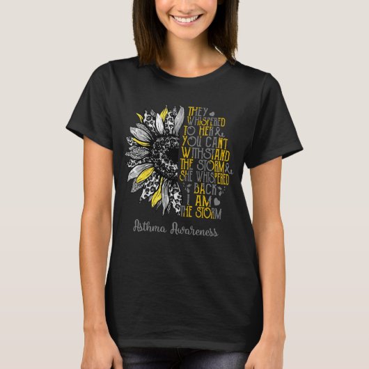 Sunflower I Am The Storm Asthma Awareness Tシャツ (正面)