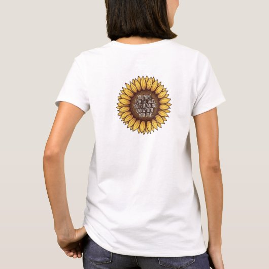 Sunflower Motivational Quote Rustic Hand‑Drawn Tシャツ (裏面)