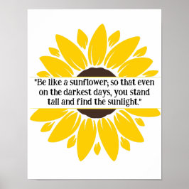Sunflower Quote Poster for Office or Classroom ポスター
