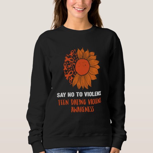 sunflower We Wear orange teen dating violence Awar スウェットシャツ (正面)