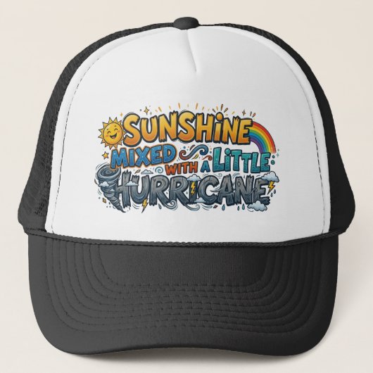 Sunshine Mixed With a Little Hurricane Trucker Hat キャップ (正面)