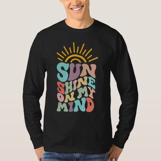 Sunshine On My Mind Aesthetic Trendy Quote Tシャツ (正面)