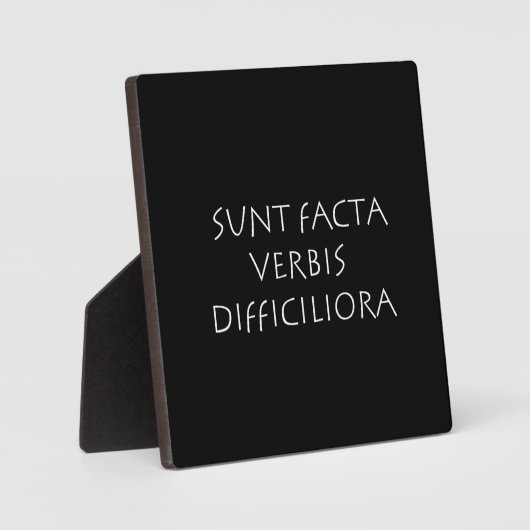 Sunt facta verbis difficiliora フォトプラーク (正面)