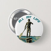 SUPパドルボードで滑り、乗り、サーフィン 缶バッジ (正面&裏面)