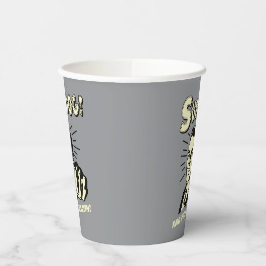 S'up Dog：私が何を言っているか知っている 紙コップ (左)