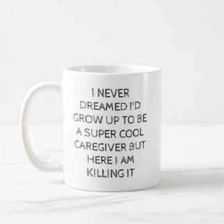 Super Cool Caregiver Mug – Funny Gift for Caregive コーヒーマグカップ