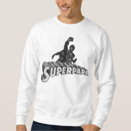 Super Dad. Super Papa. Súper Papá スウェットシャツ