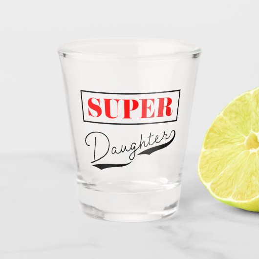 Super Daughter ショットグラス (正面)