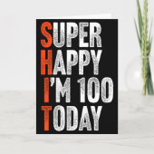 Super Happy Im 100 Years Old Gag Joke Funny 100th  カード (正面)