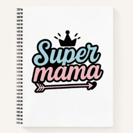 Super Mama ノートブック
