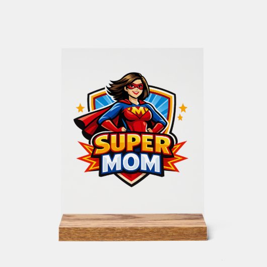 Super Mom アクリルサイン (正面)