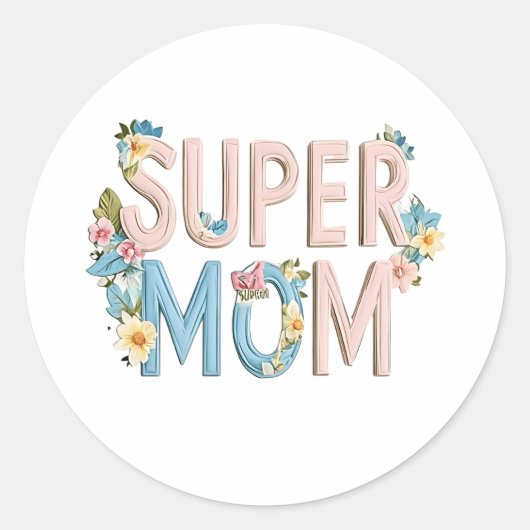 Super Mom Floral Text Design ラウンドシール (正面)
