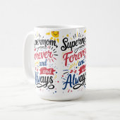 Super Mom Forever and always コーヒーマグカップ (正面左)